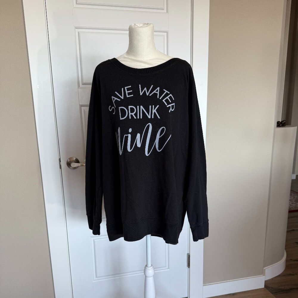 Save Water Drink Wine Crew Neck Sweatshirt - 2X